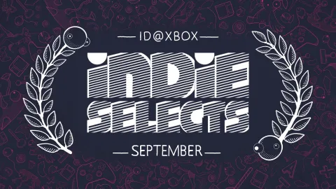 ID@Xbox、9月のIndie Selectsで6作品を特集