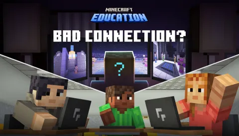 『Minecraft Education』の無料DLC「CyberSafe: Bad Connection?」が配信開始！オンラインでの安全スキルを楽しく学んでデジタル市民の力を高めよう